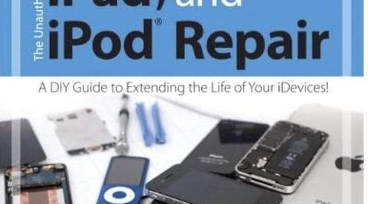 The Unauthorized Guide to iPhone, iPad, and iPod Repair⁠